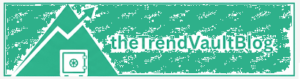 The Trend Vault Blog